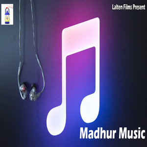 Madhur Music