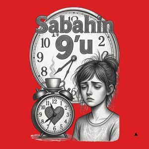 Sabahın 9'u