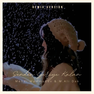 Senden Geriye Kalan (Remix)