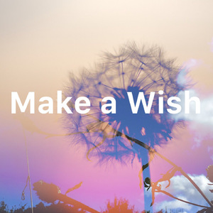 Make A Wish