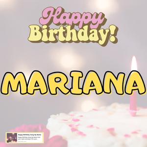 Happy Birthday MARIANA Song