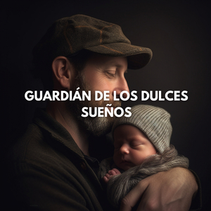 Canción de Cuna con Amor y Tranquilidad