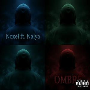 OMBRE (feat. Noxel & Nalya)