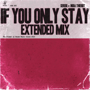 If You Only Stay (Extended Mix)