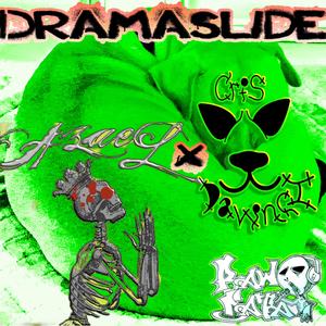 Dramaslide (feat. Azael)