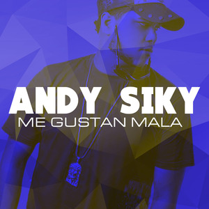 Me Gustan Mala