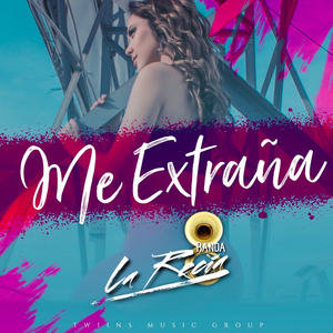 Me Extraña