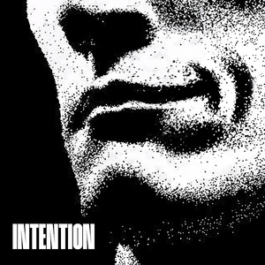 INTENTION