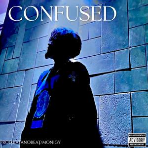 CONFUSED