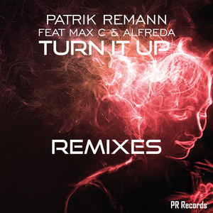 Turn It Up Remixes (Wideboys Crank It Up Extended)