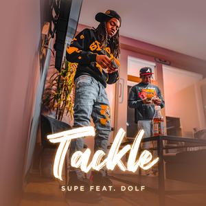 Tackle (feat. BagWayDolf)