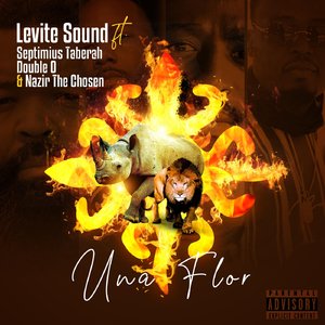 Una Flor (feat. Septimius Taberah, Double O & Nazir the Chosen)