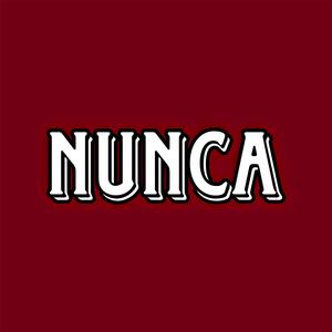 Nunca
