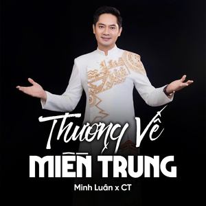 Thương Về Miền Trung