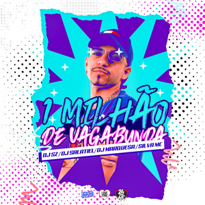 1 Milhão de Vagabunda
