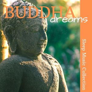 Buddha Dreams
