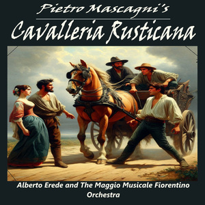 Duet: Oh! Il Signore Vi Manda (From "Cavalleria Rusticana") [feat. Andrea Morisini, Jussi Björling, Renata Tebaldi, Rina Corsi, Lucia Danieli, Ettore Bastianini]