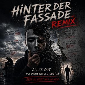 Hinter der Fassade (Remix)