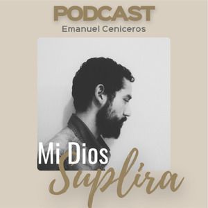 Mi Dios Suplirá (Podcast)