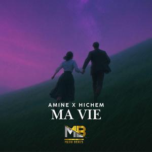 MA VIE (REMIX)