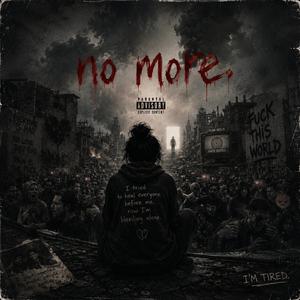 No More