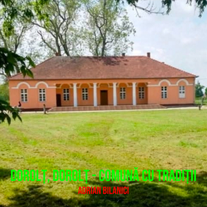Dorolț, Dorolț - Comună Cu Tradiții
