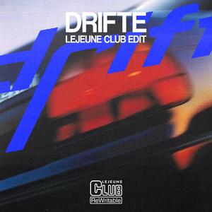 Drifté edit (feat. Ekany, NegDee, CHRISUPTOWN & twxntytwo.)