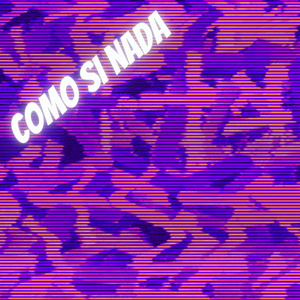 Como Si Nada