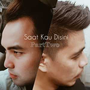 Saat Kau Disini