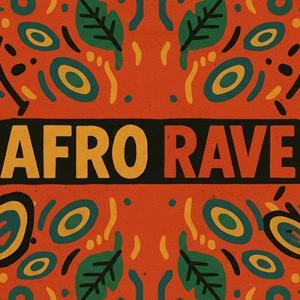 Afro Rave