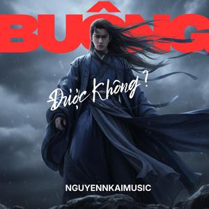 BUÔNG ĐƯỢC KHÔNG