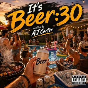 It's Beer:30