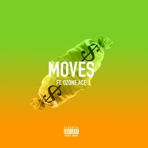 MOVES (feat. Ozone Ace)