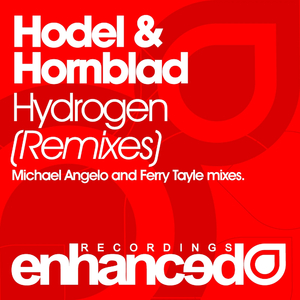Hydrogen (Remixes) (Michael Angelo Remix)