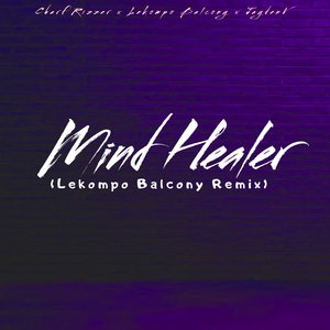 Mind Healer (Lekompo Balcony Remix)
