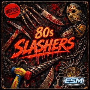 80s Slashers (feat. Crackin Crew)