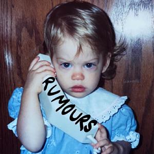 Rumours