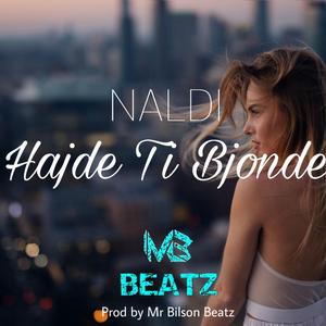 Hajde ti Bjonde (feat. NALDI)