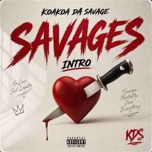 Savages (Intro)