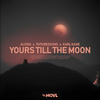 ALVIDO - Yours Till The Moon