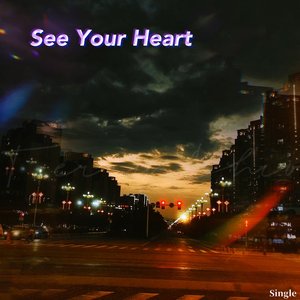 See Your Heart
