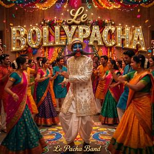 Le BOLLYPACHA