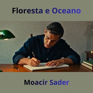 Floresta e Oceano