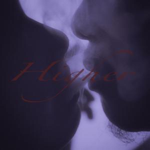 Higher (feat. Silau)