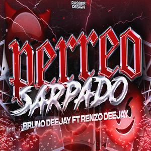 Perreo Zarpado (feat. deejay bruno)