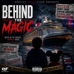 BEHIND THE MAGIC