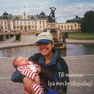 Till mamma (på min bröllopsdag)