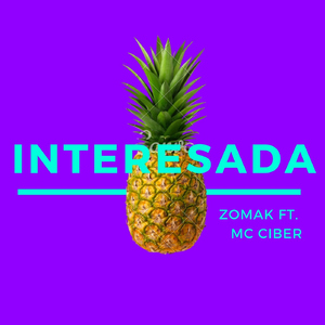 Interesada (feat. Mc Ciber)