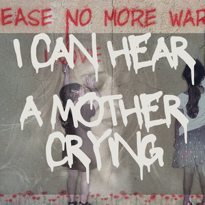 I Can Hear a Mother Crying