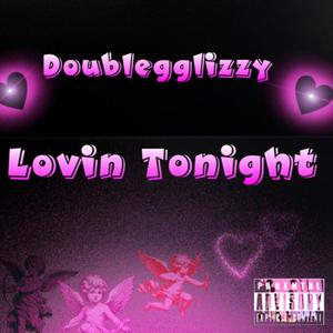 Lovin Tonight